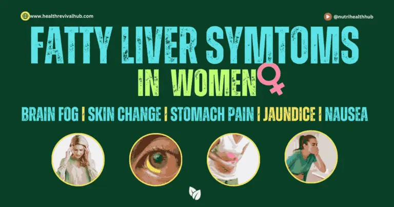 atty Liver Symptoms in Women – Brain Fog, Skin Changes, Stomach Pain, Jaundice, and Nausea